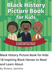 Black History Picture Book for Kids